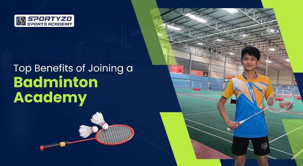 Top Benefits of Joining a Badminton Academy