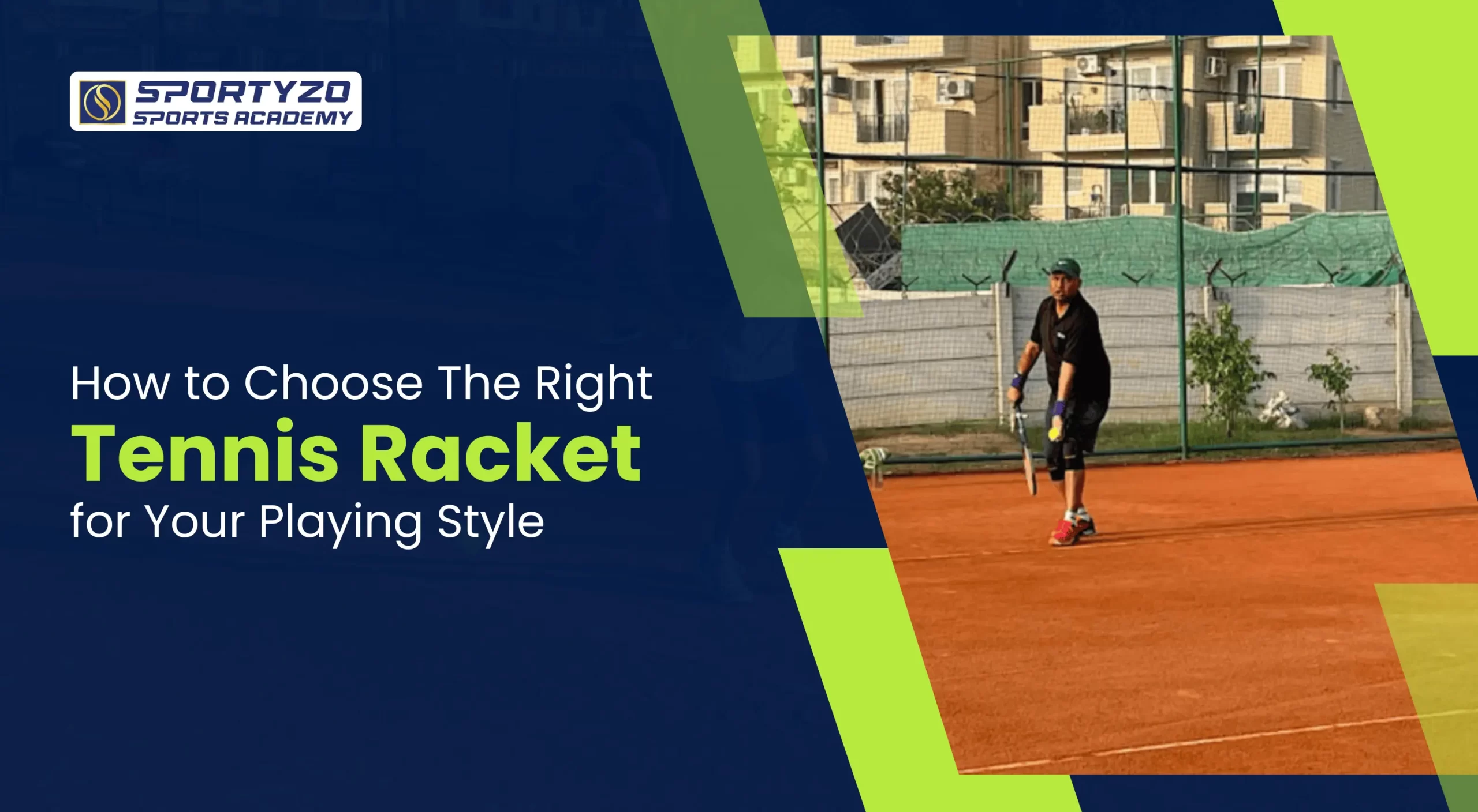 How to Choose the Right Tennis Racket for Your Playing Style | sportyzo